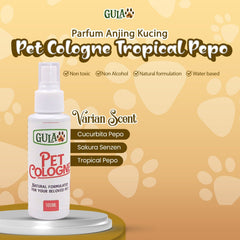 GULAPAWS Pet Cologne Tropical Pepo 100ml Grooming Pet Care Tidak ada merek 